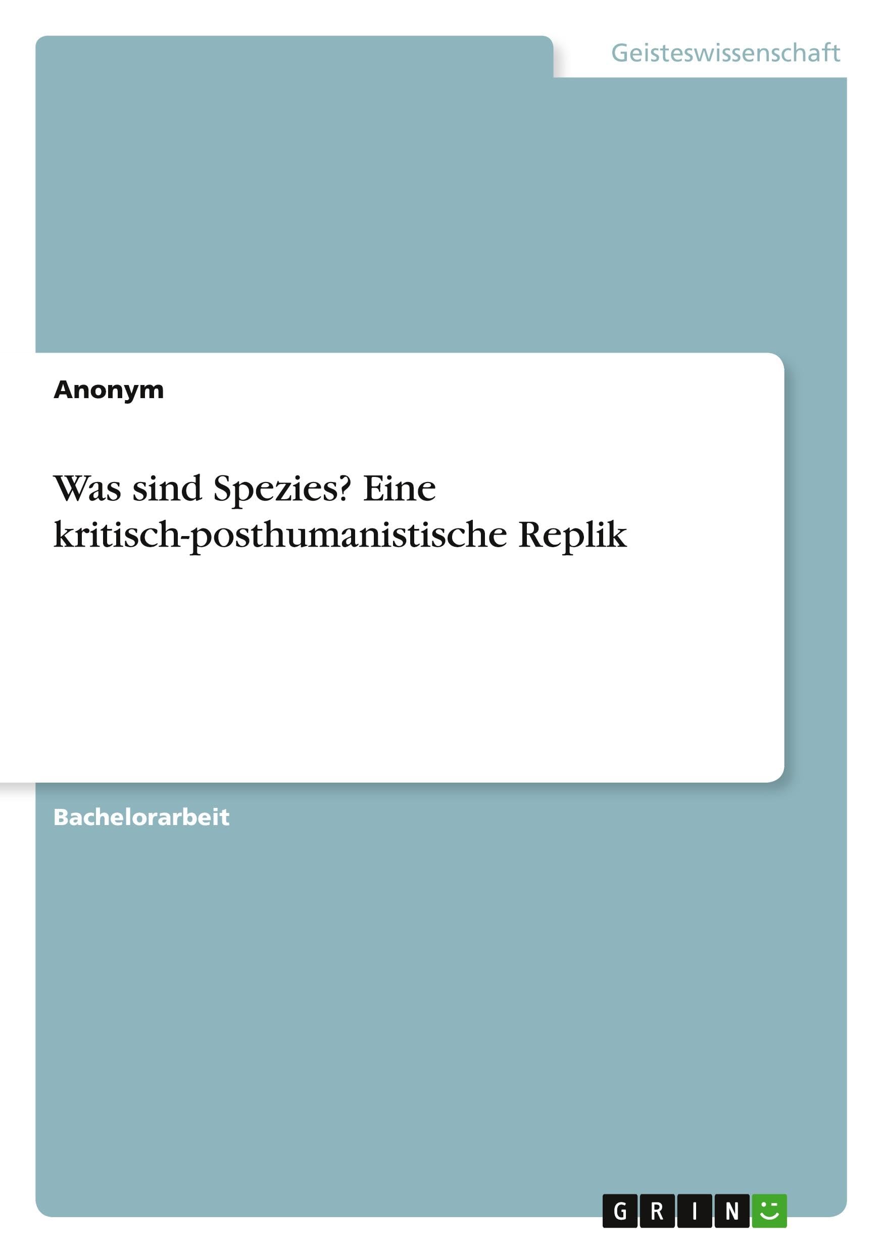 Product Image: Was sind Spezies? Eine kritisch-posthumanistische Replik