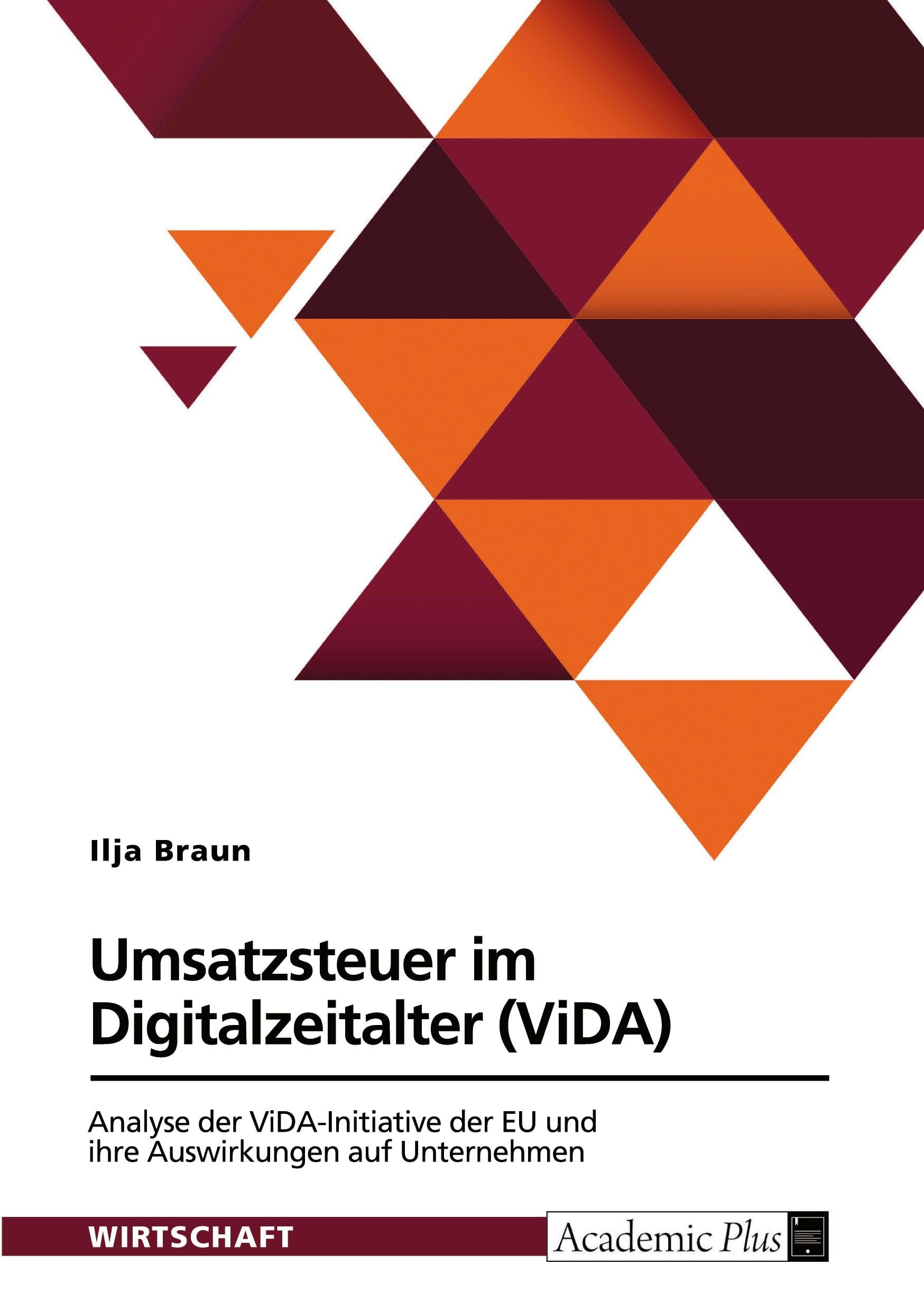 Umsatzsteuer im Digitalzeitalter (ViDA) Law