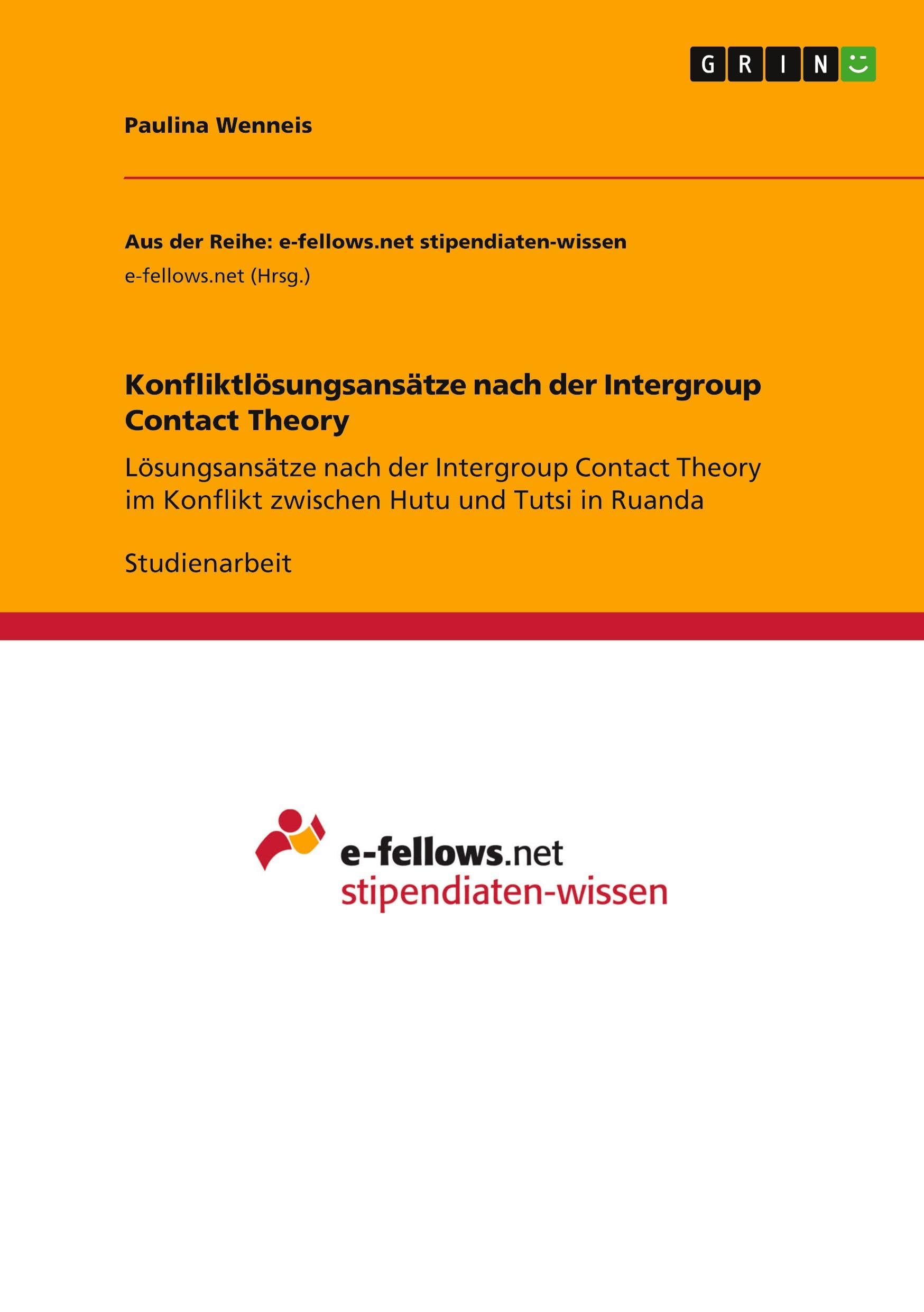 Konfliktlösungsansätze nach der Intergroup Contact Theory Psychology