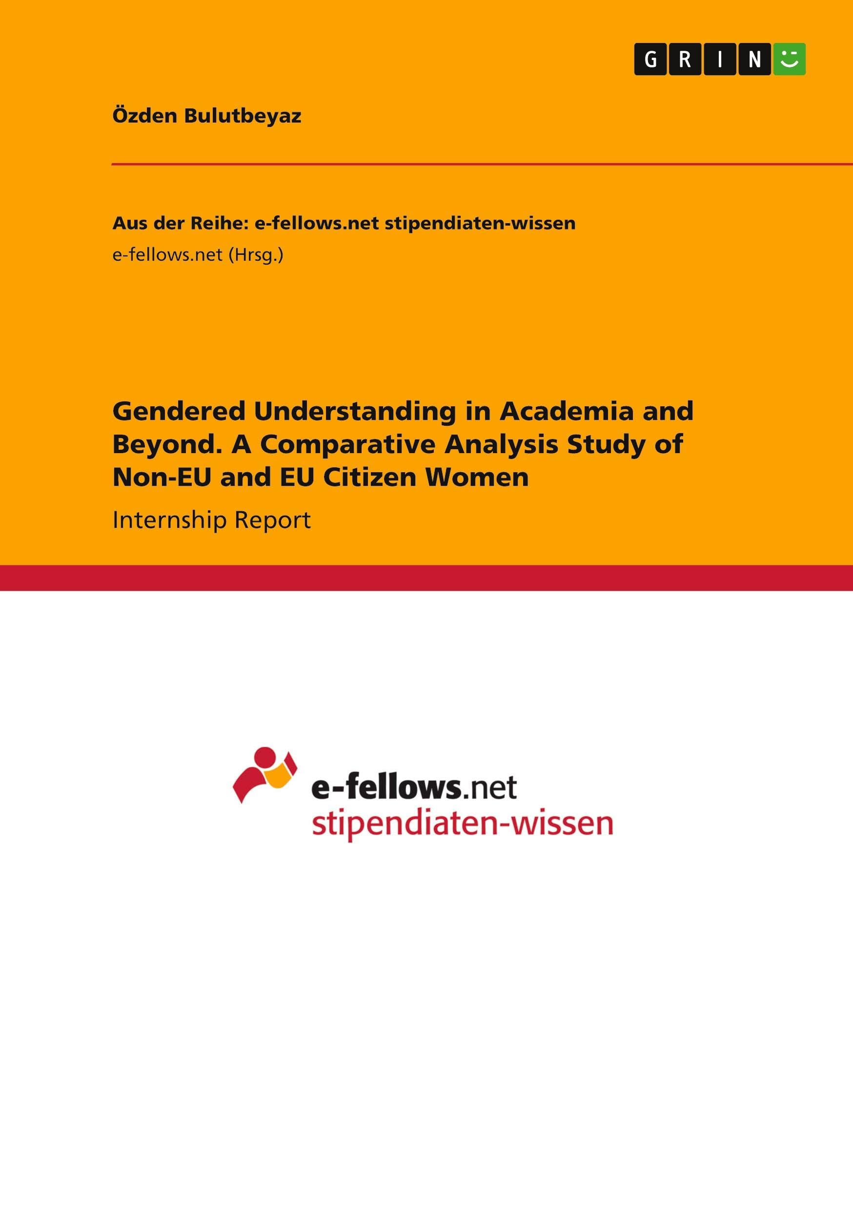 Gendered Understanding in Academia and Beyond. A Comparative Analysis Study of Non-EU and EU Citizen Women Books