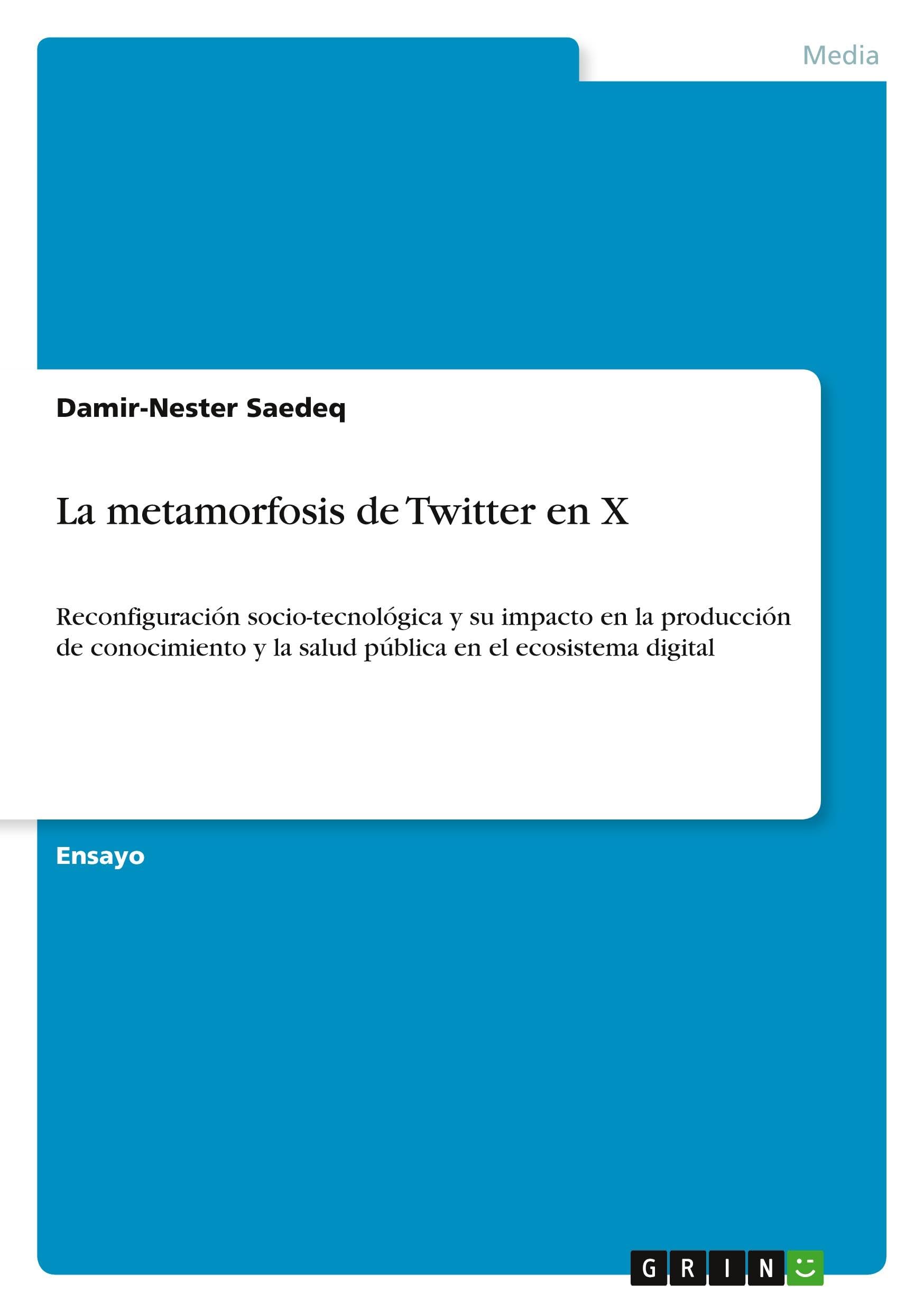 La metamorfosis de Twitter en X Law