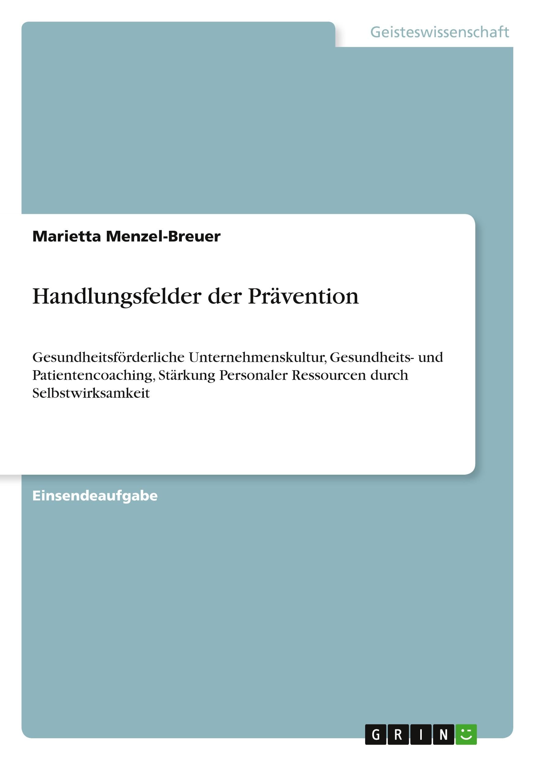 Handlungsfelder der Prävention Psychology