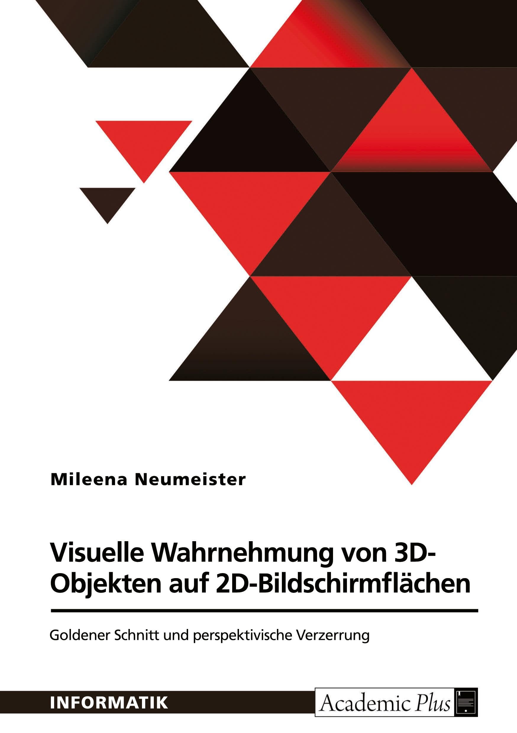 Visuelle Wahrnehmung von 3D-Objekten auf 2D-Bildschirmflächen Computer Science