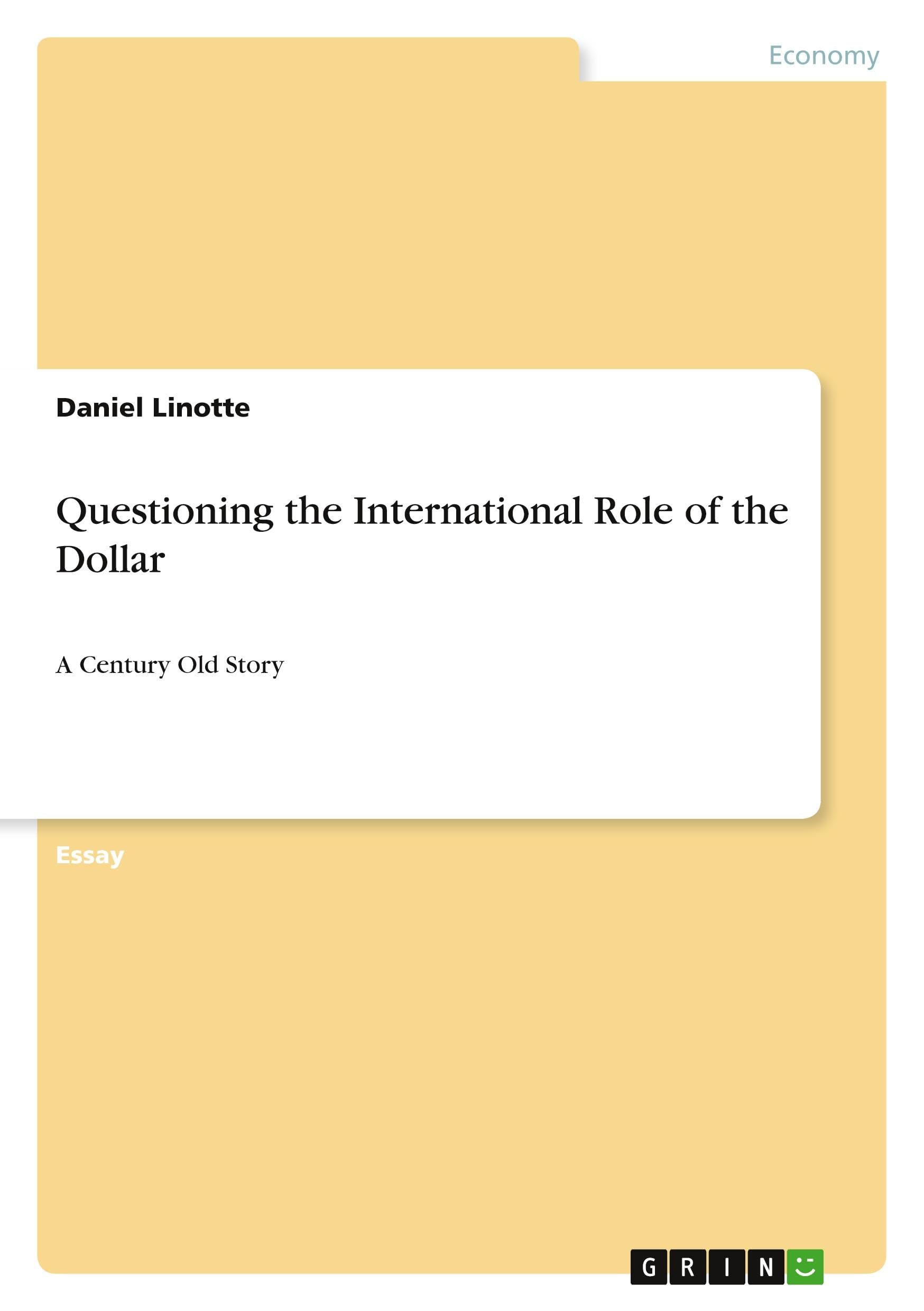 Questioning the International Role of the Dollar Law