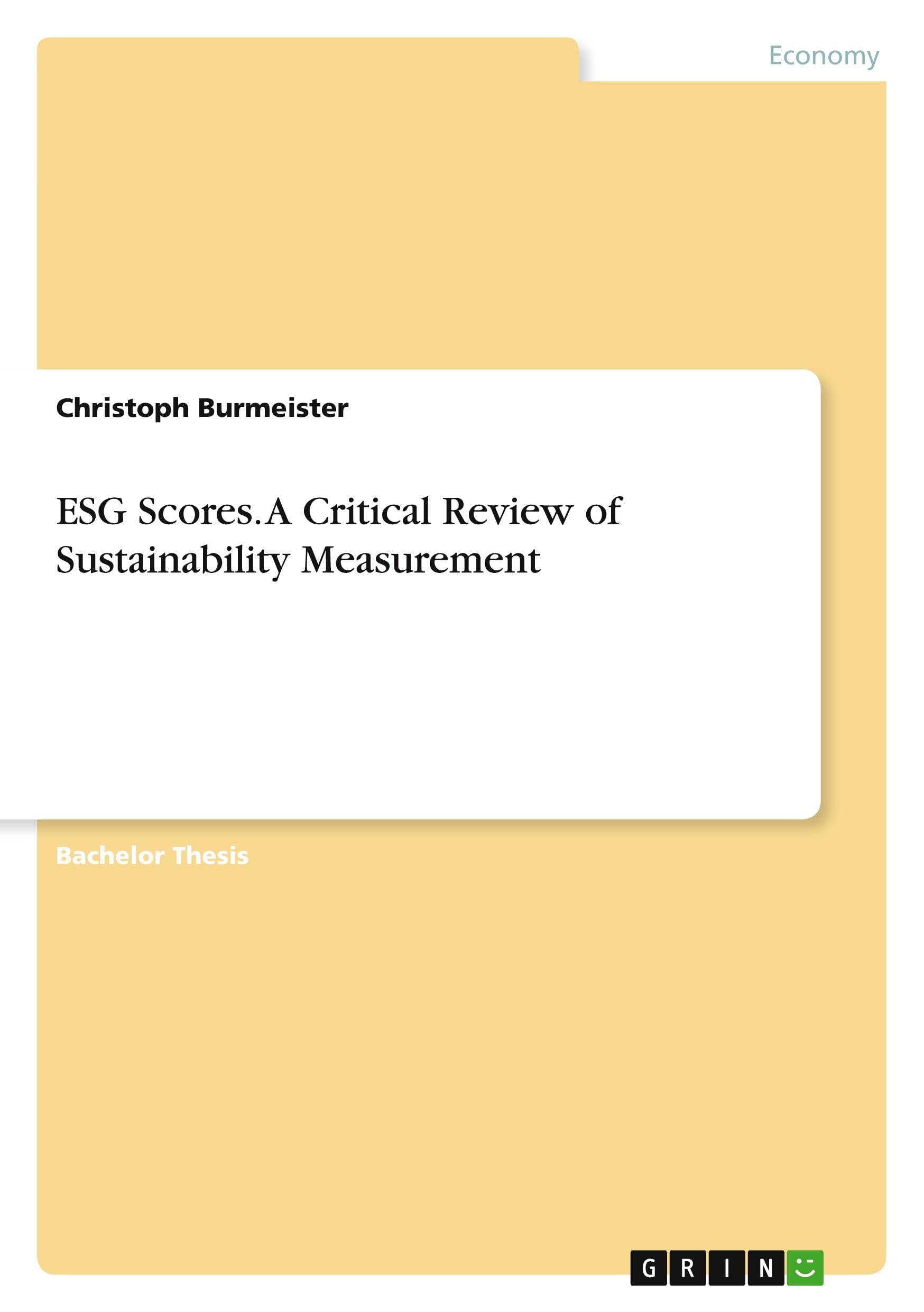 ESG Scores. A Critical Review of Sustainability Measurement Law