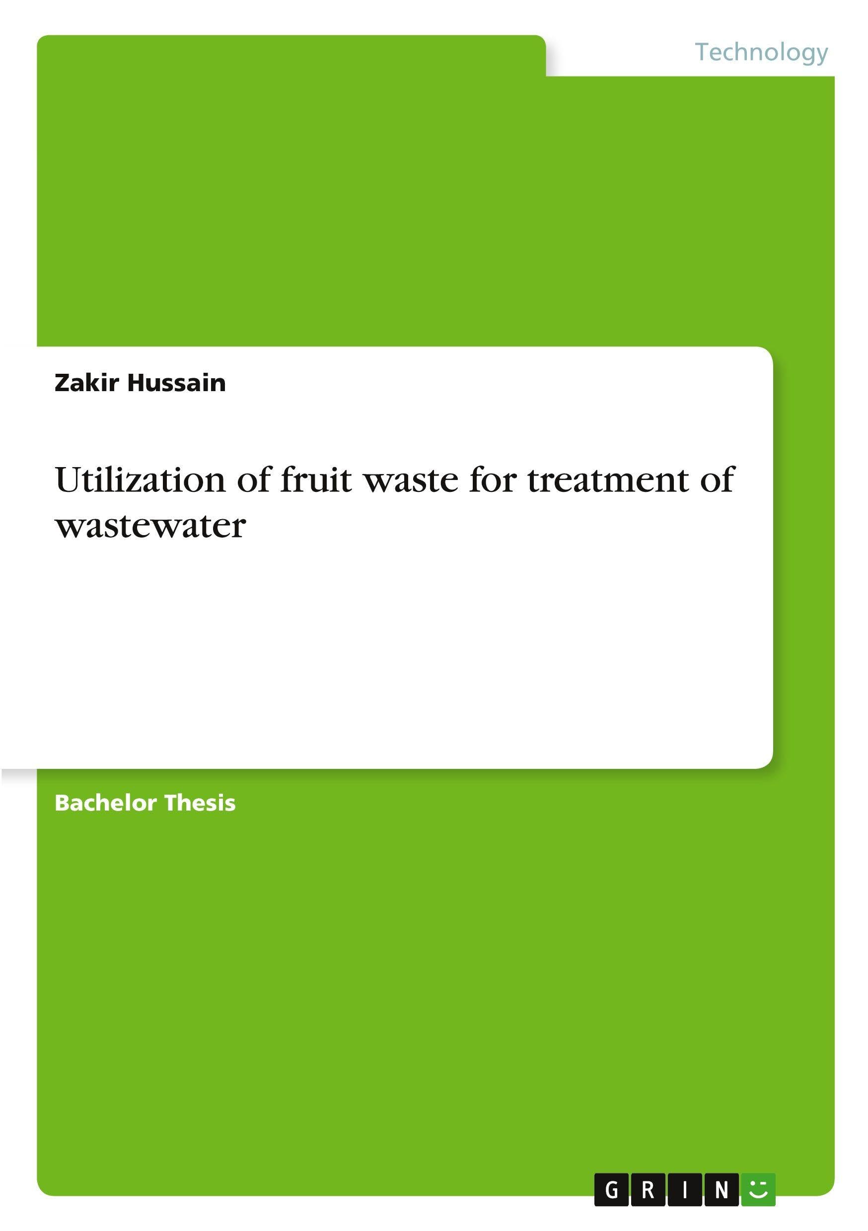 Utilization of fruit waste for treatment of wastewater Business & Technology