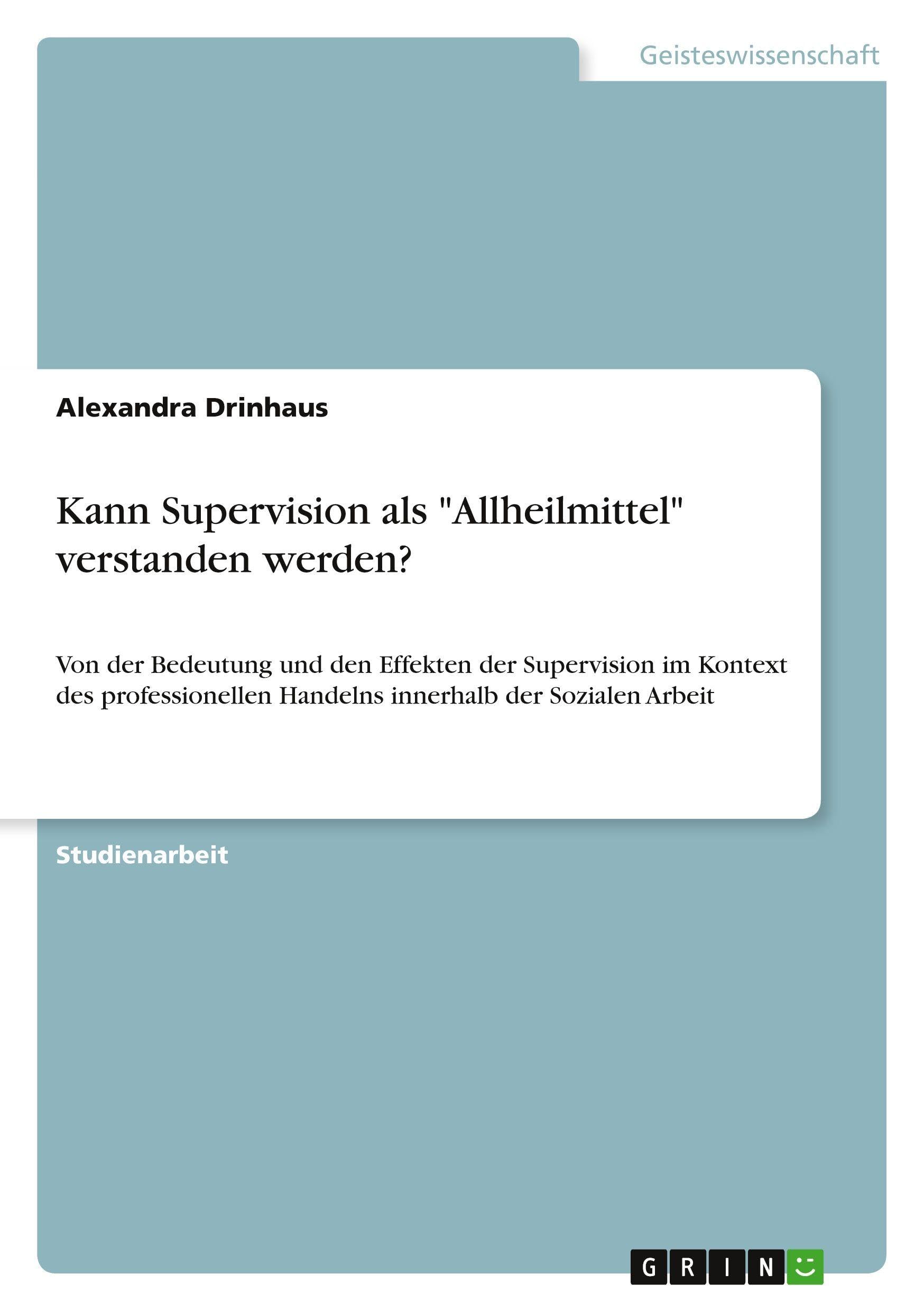 Kann Supervision als "Allheilmittel" verstanden werden? Education & Training