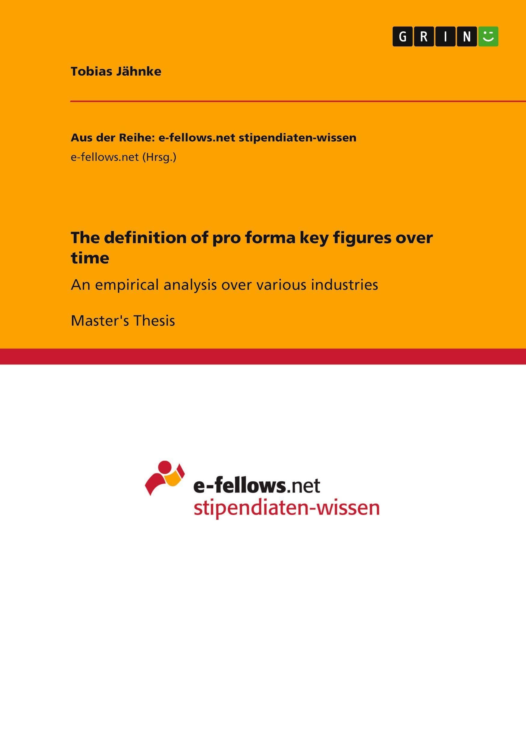 The definition of pro forma key figures over time Law