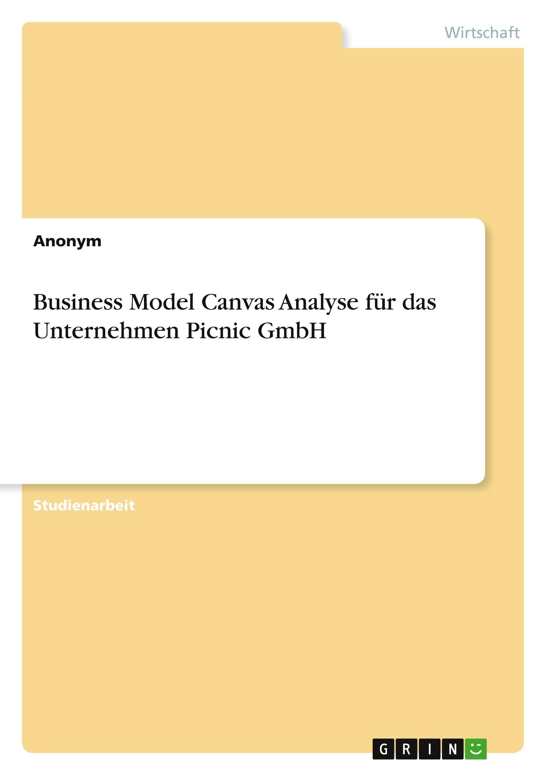 Business Model Canvas Analyse für das Unternehmen Picnic GmbH Law