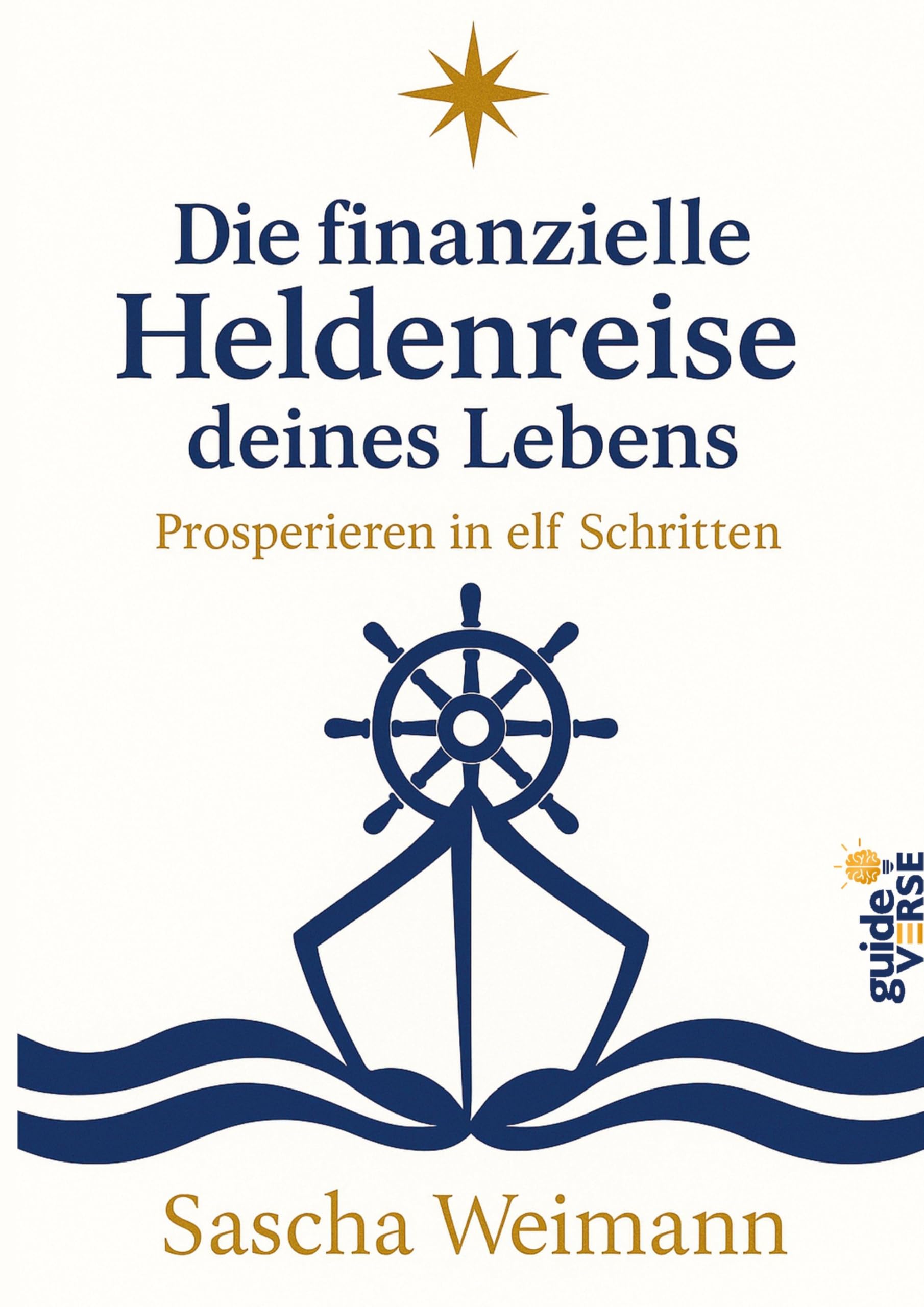 Die finanzielle Heldenreise des Lebens Business, Finance & Career