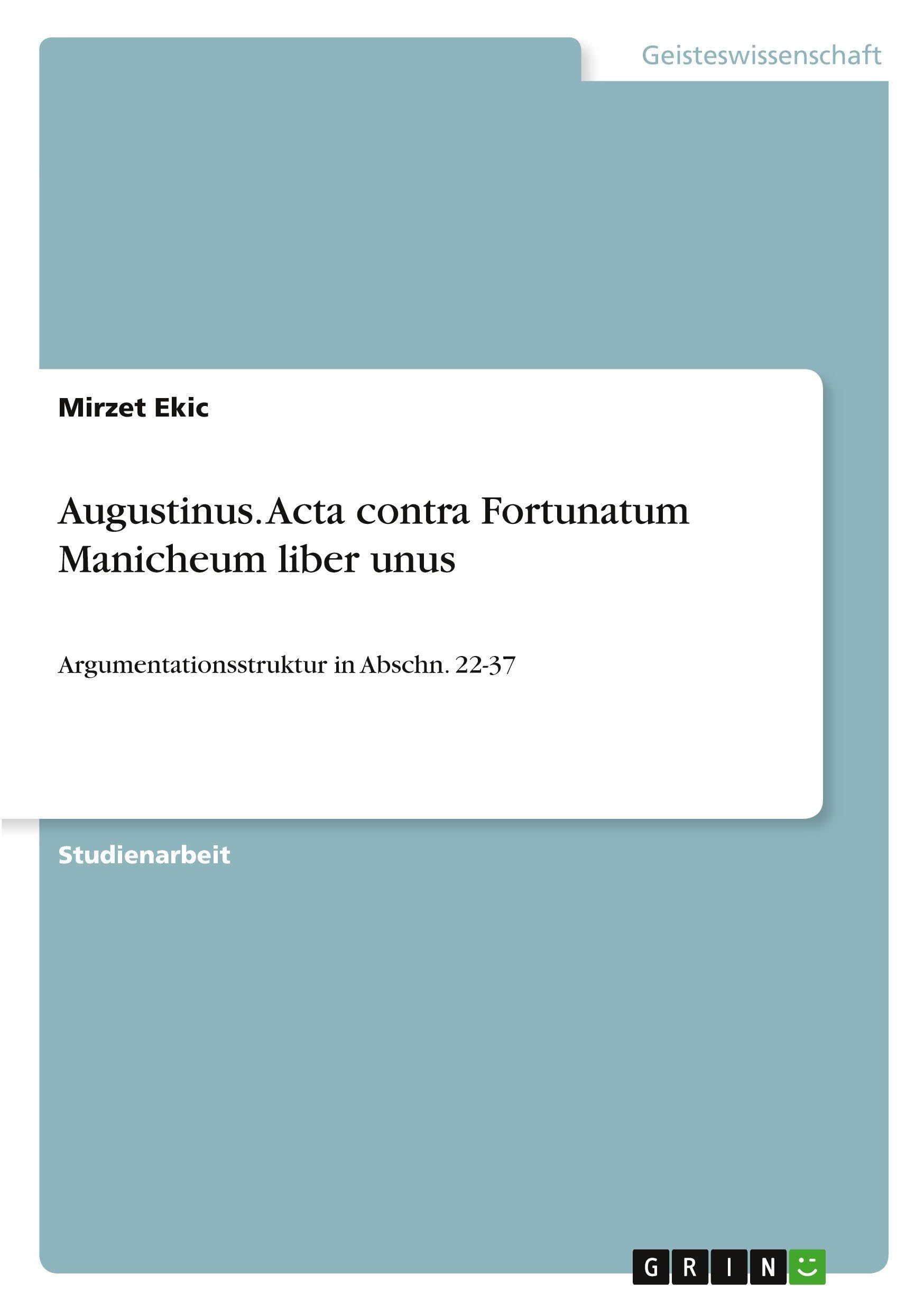 Augustinus. Acta contra Fortunatum Manicheum liber unus Foreign Languages ​​& Dictionaries