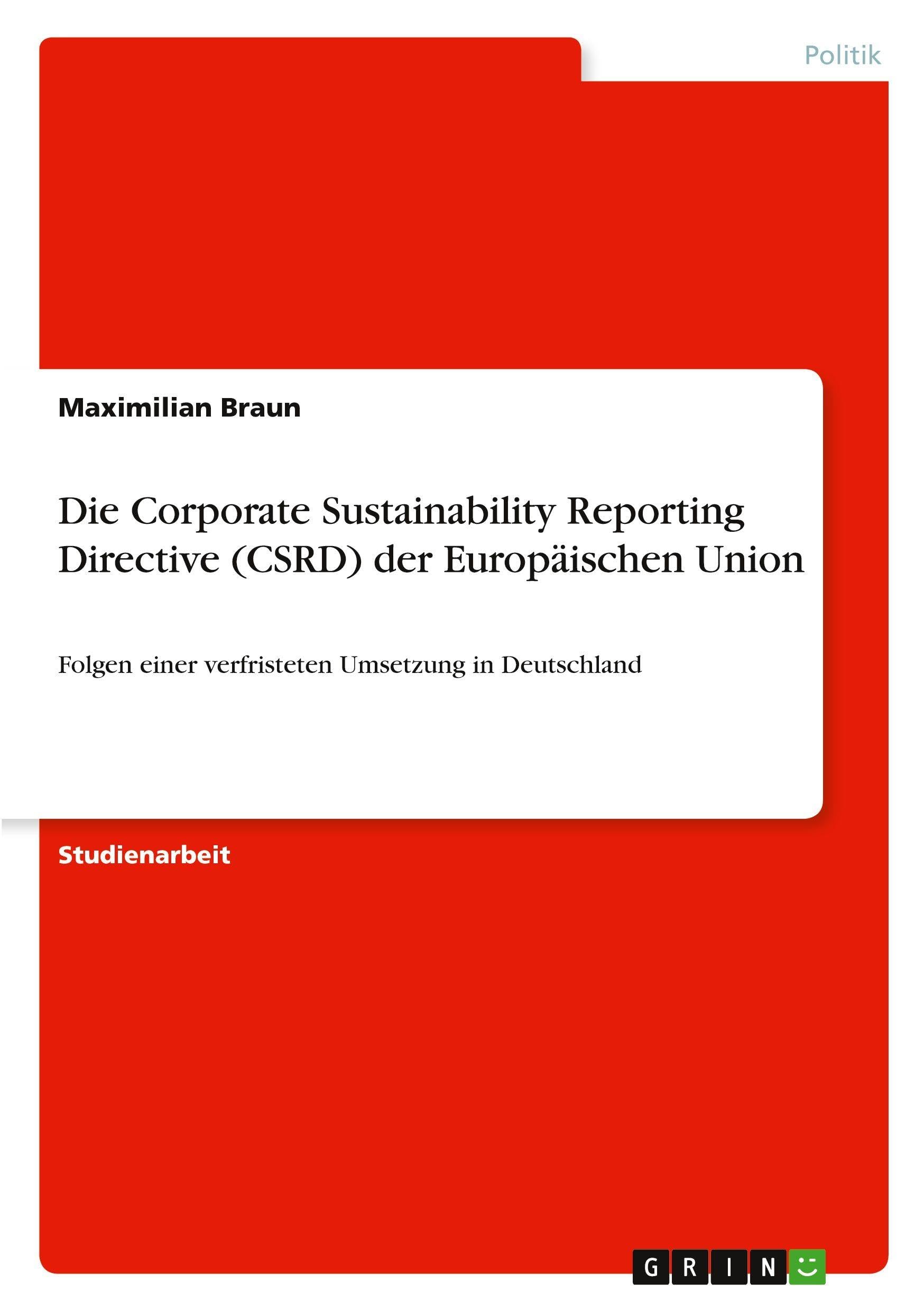 Die Corporate Sustainability Reporting Directive (CSRD) der Europäischen Union Law