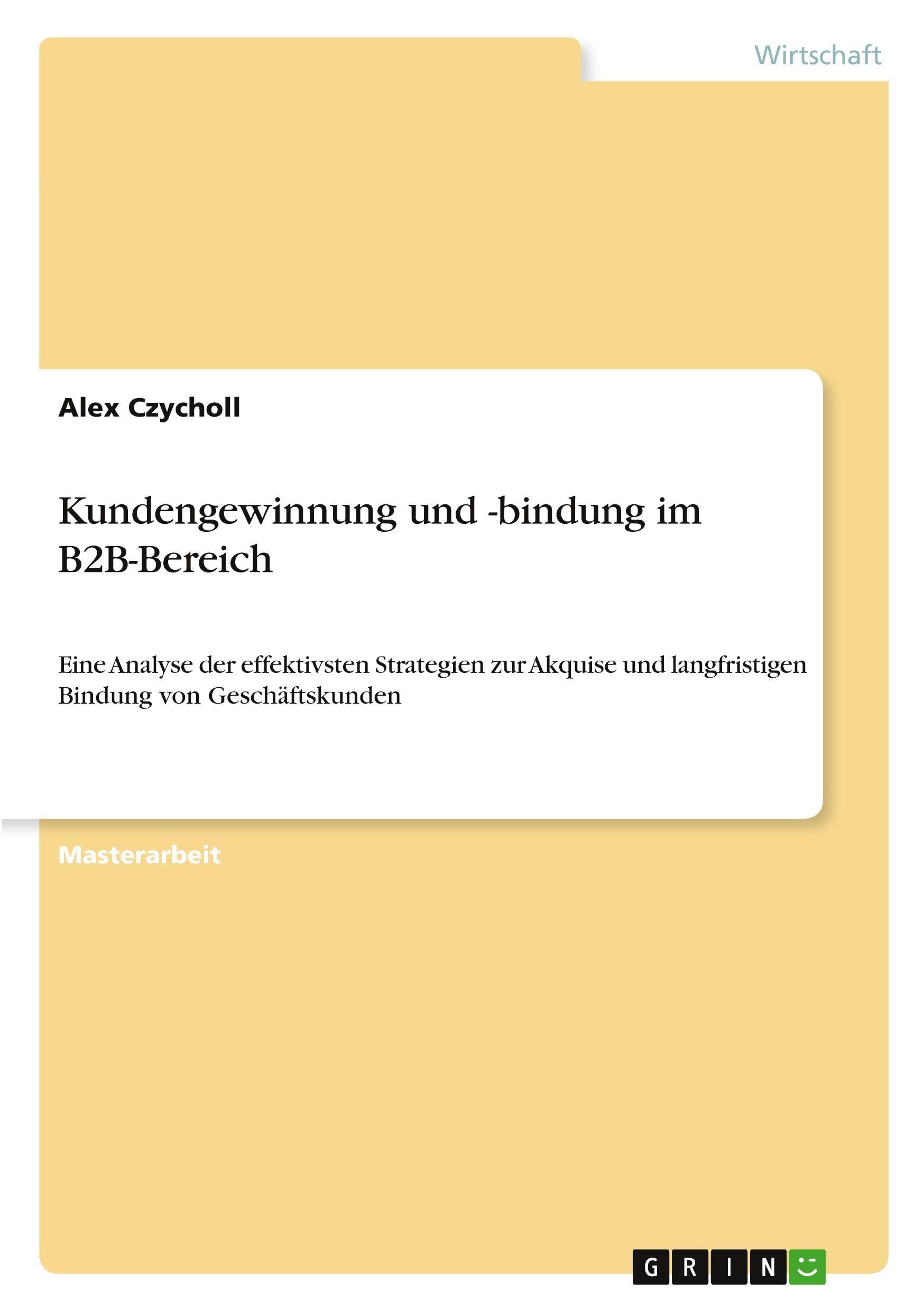 Kundengewinnung und -bindung im B2B-Bereich Law
