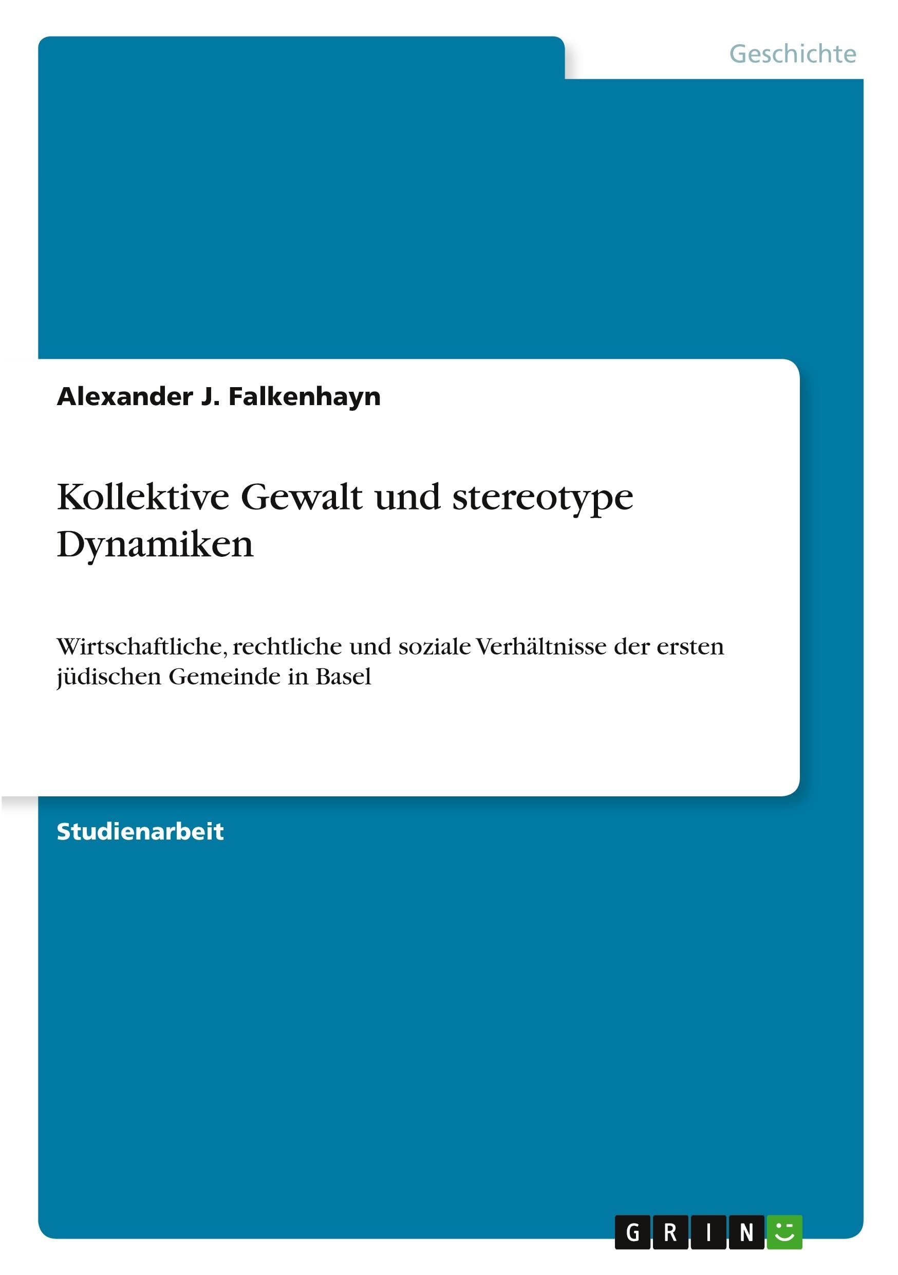 Kollektive Gewalt und stereotype Dynamiken Politics & History