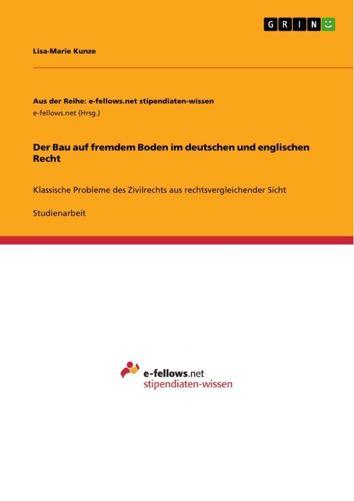 Der Bau auf fremdem Boden im deutschen und englischen Recht Law