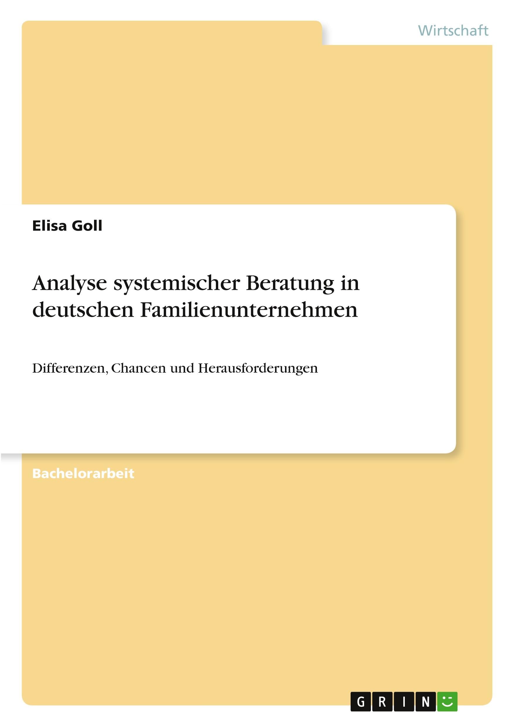 Analyse systemischer Beratung in deutschen Familienunternehmen Law