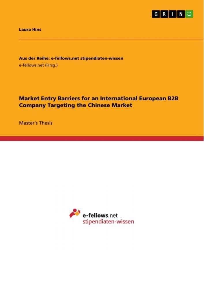 Market Entry Barriers for an International European B2B Company Targeting the Chinese Market Law