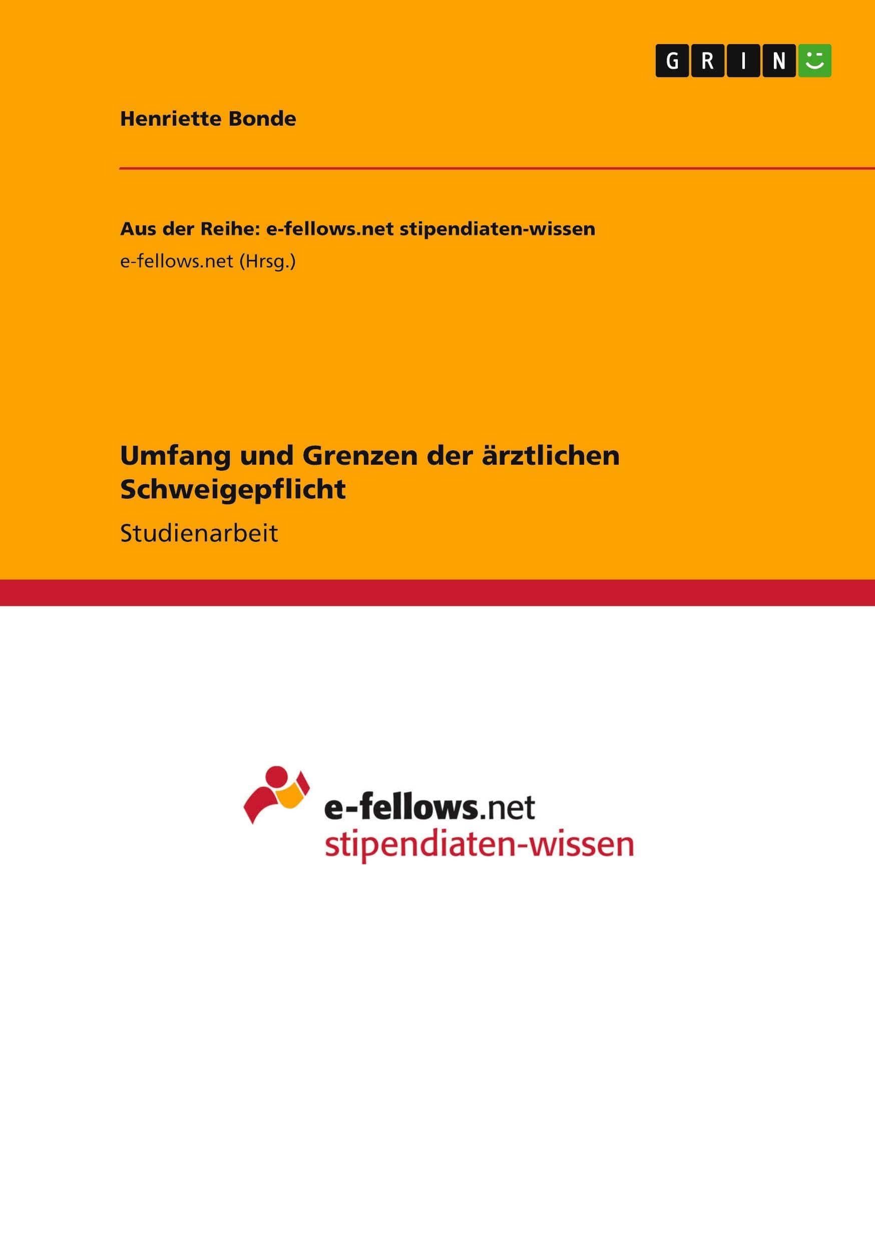 Umfang und Grenzen der ärztlichen Schweigepflicht Law