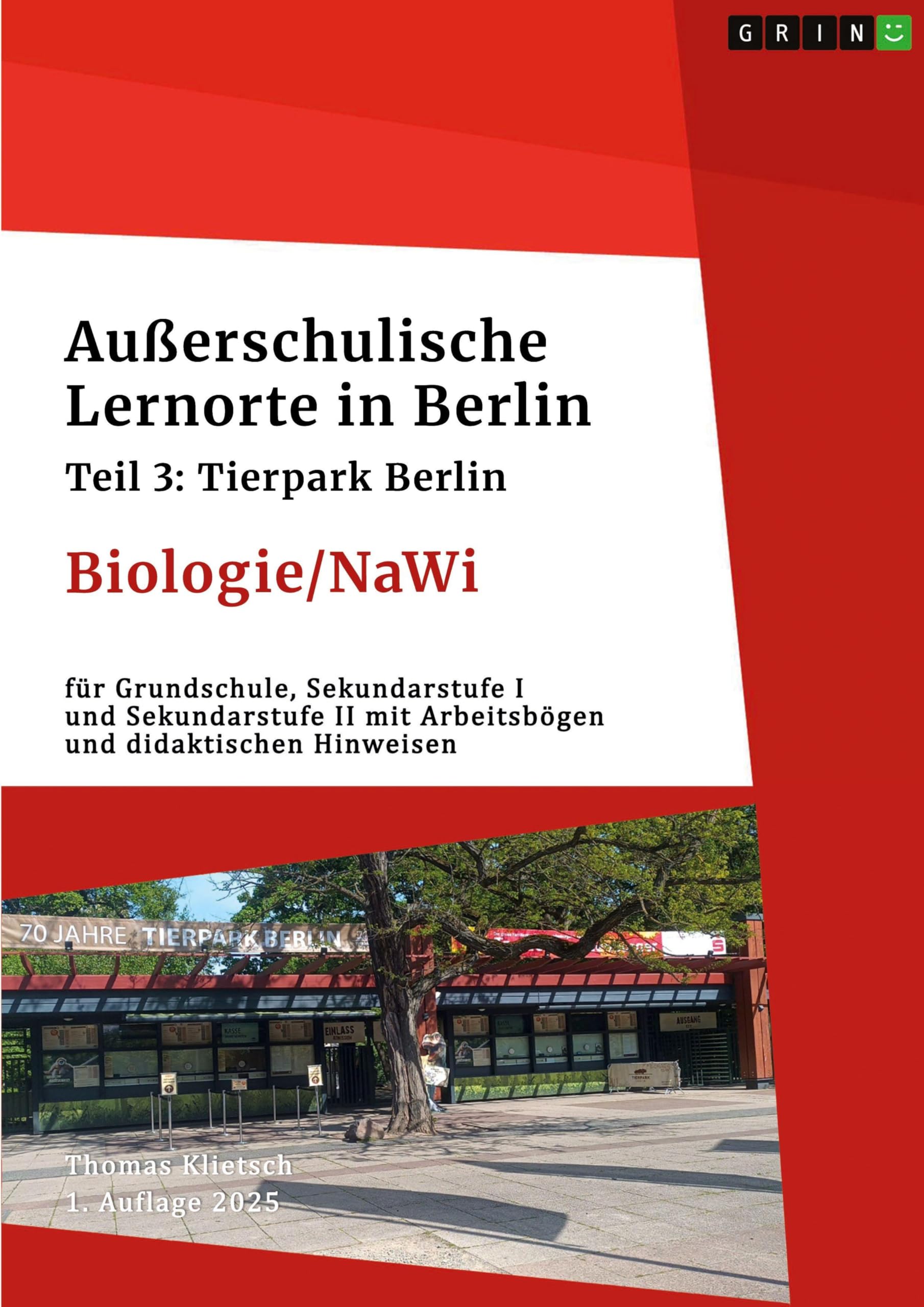 Außerschulische Lernorte in Berlin (Biologie/Nawi) Natural Sciences