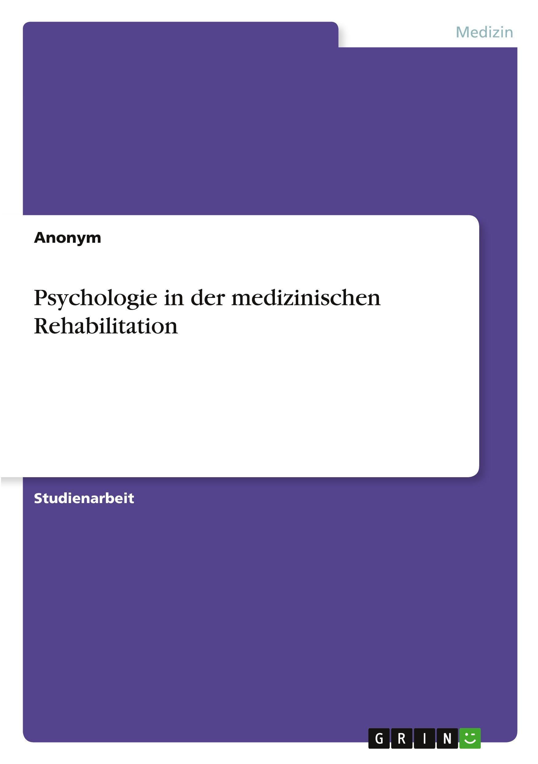 Psychologie in der medizinischen Rehabilitation Medicine