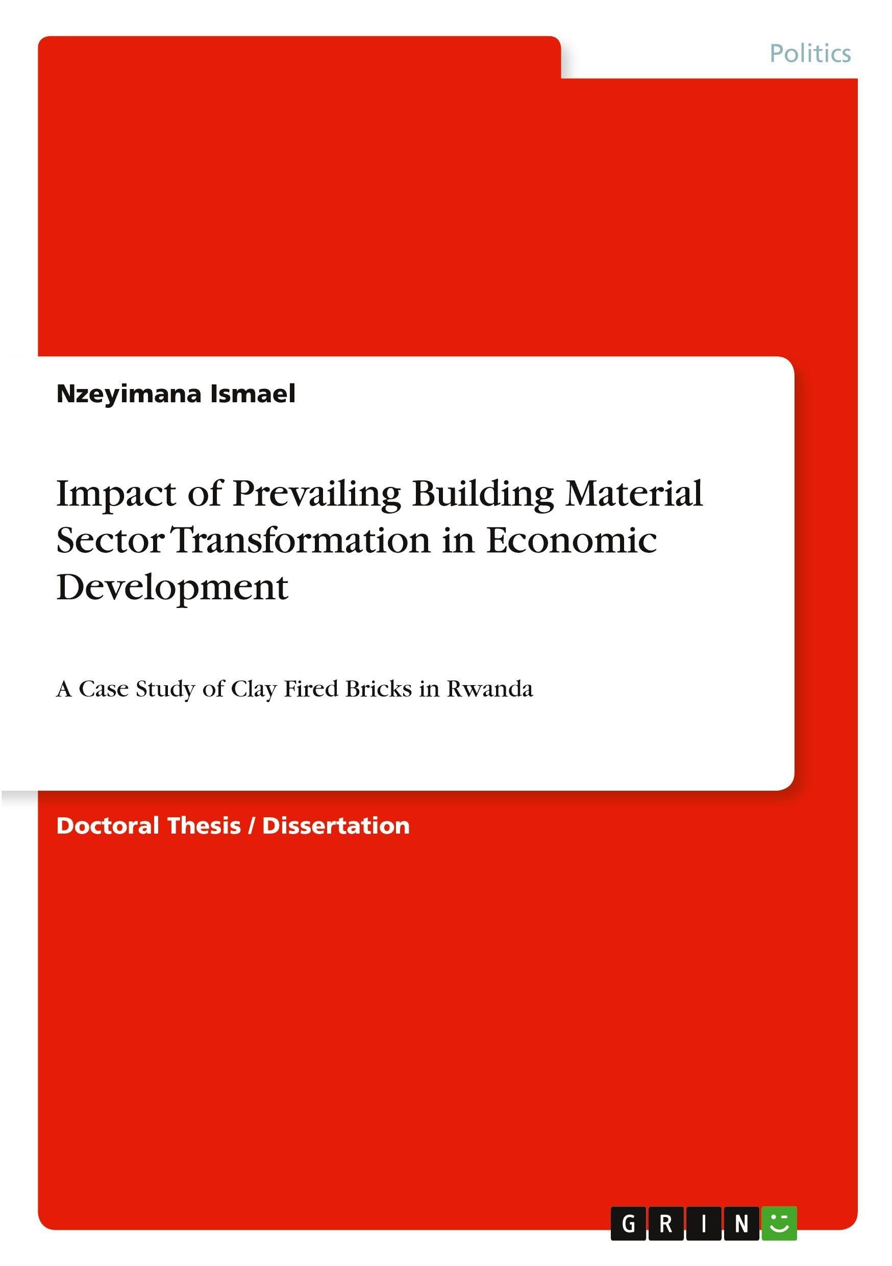 Impact of Prevailing Building Material Sector Transformation in Economic Development Law