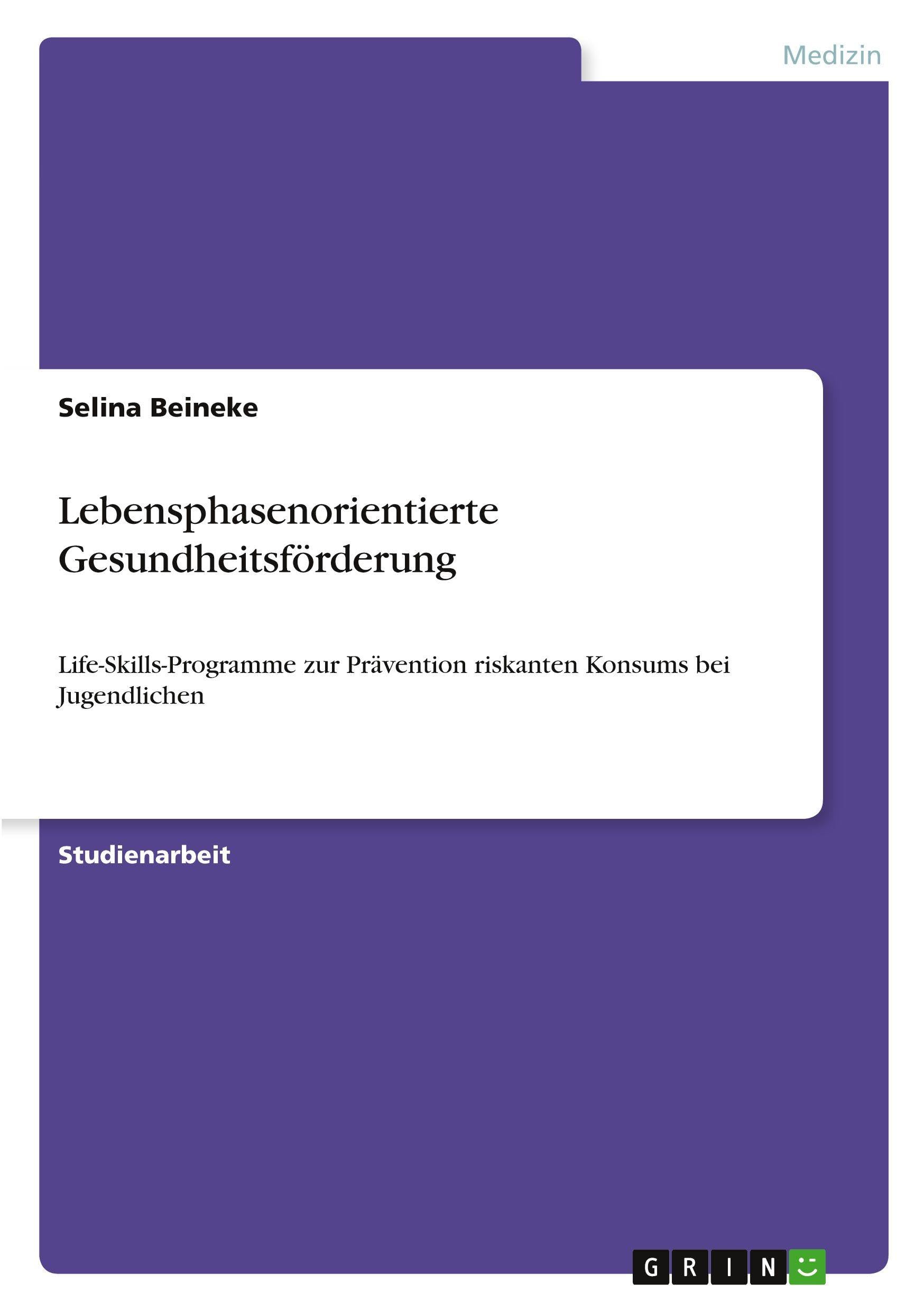 Lebensphasenorientierte Gesundheitsförderung Medicine