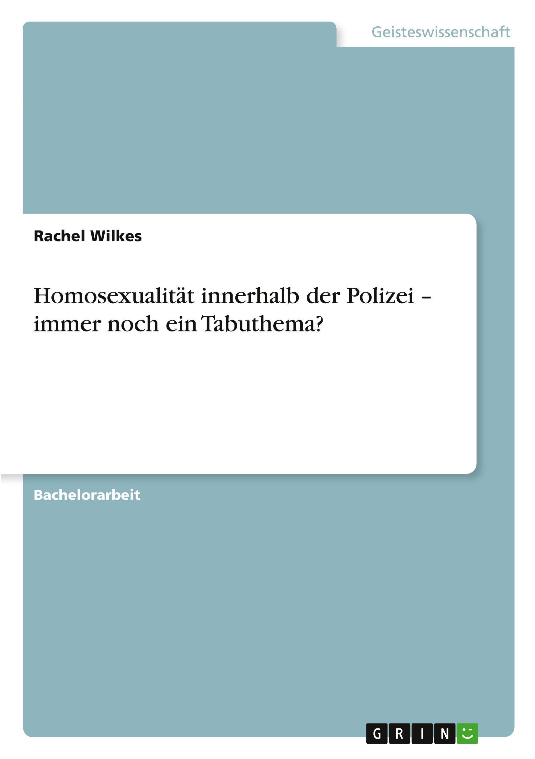 Homosexualität innerhalb der Polizei - immer noch ein Tabuthema? Psychology