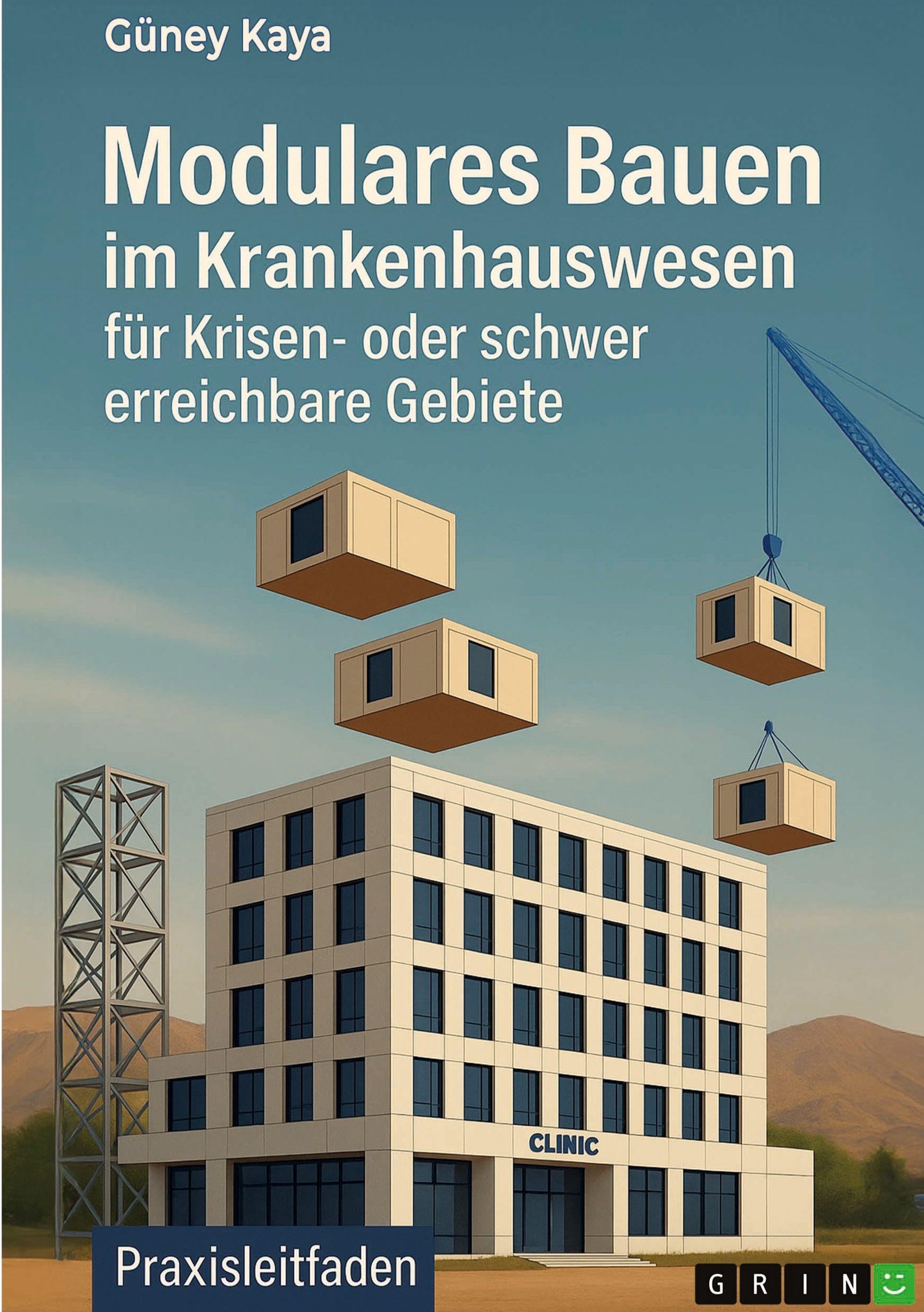 Modulares Bauen im Krankenhauswesen Media & Communication