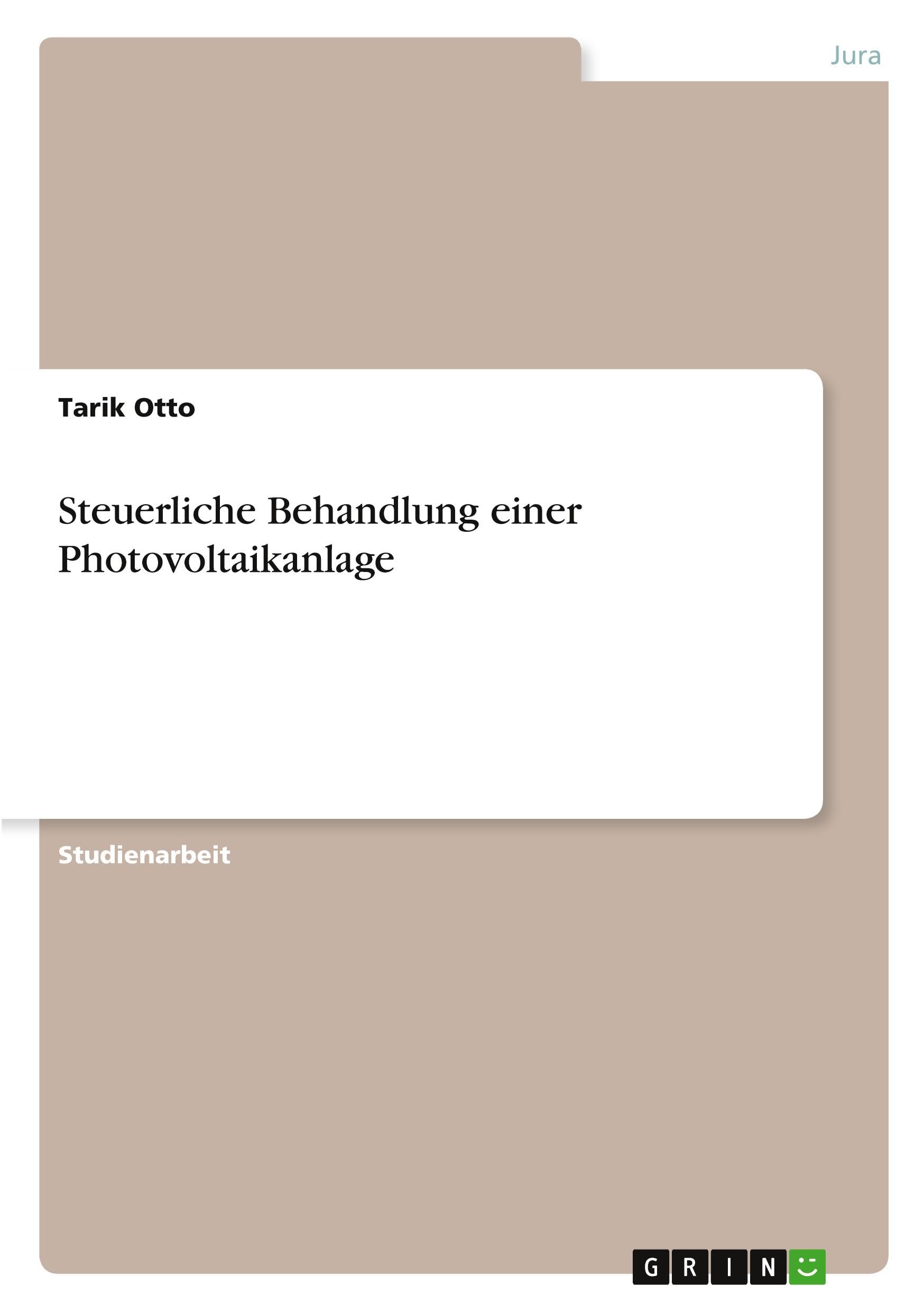 Steuerliche Behandlung einer Photovoltaikanlage Law