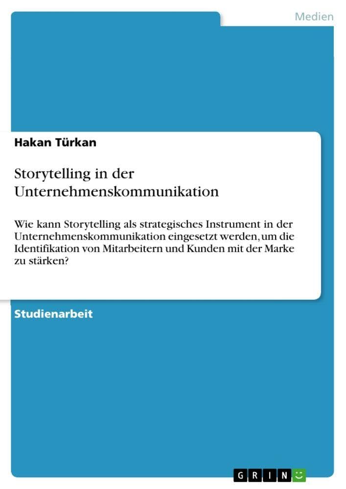 Storytelling in der Unternehmenskommunikation Law