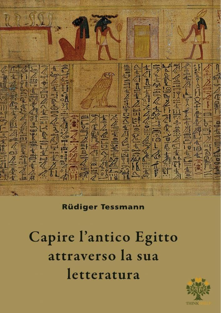 Capire l'antico Egitto attraverso la sua letteratura Politics & History