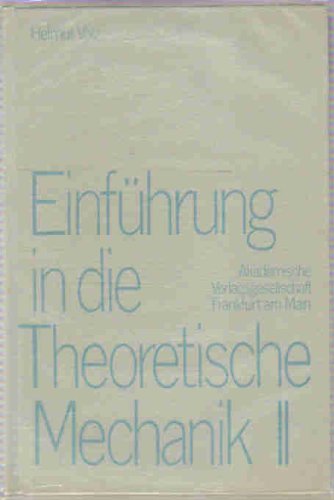Einführung in die Theoretische Mechanik II. Books