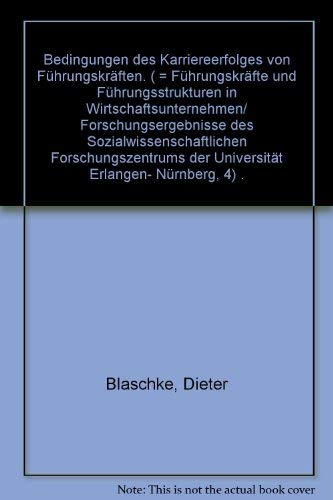 Bedingungen des Karriereerfolges von Führungskräften. book