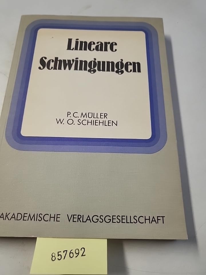 Lineare Schwingungen. Theoretische Behandlung von mehrfachen Schwingern Books