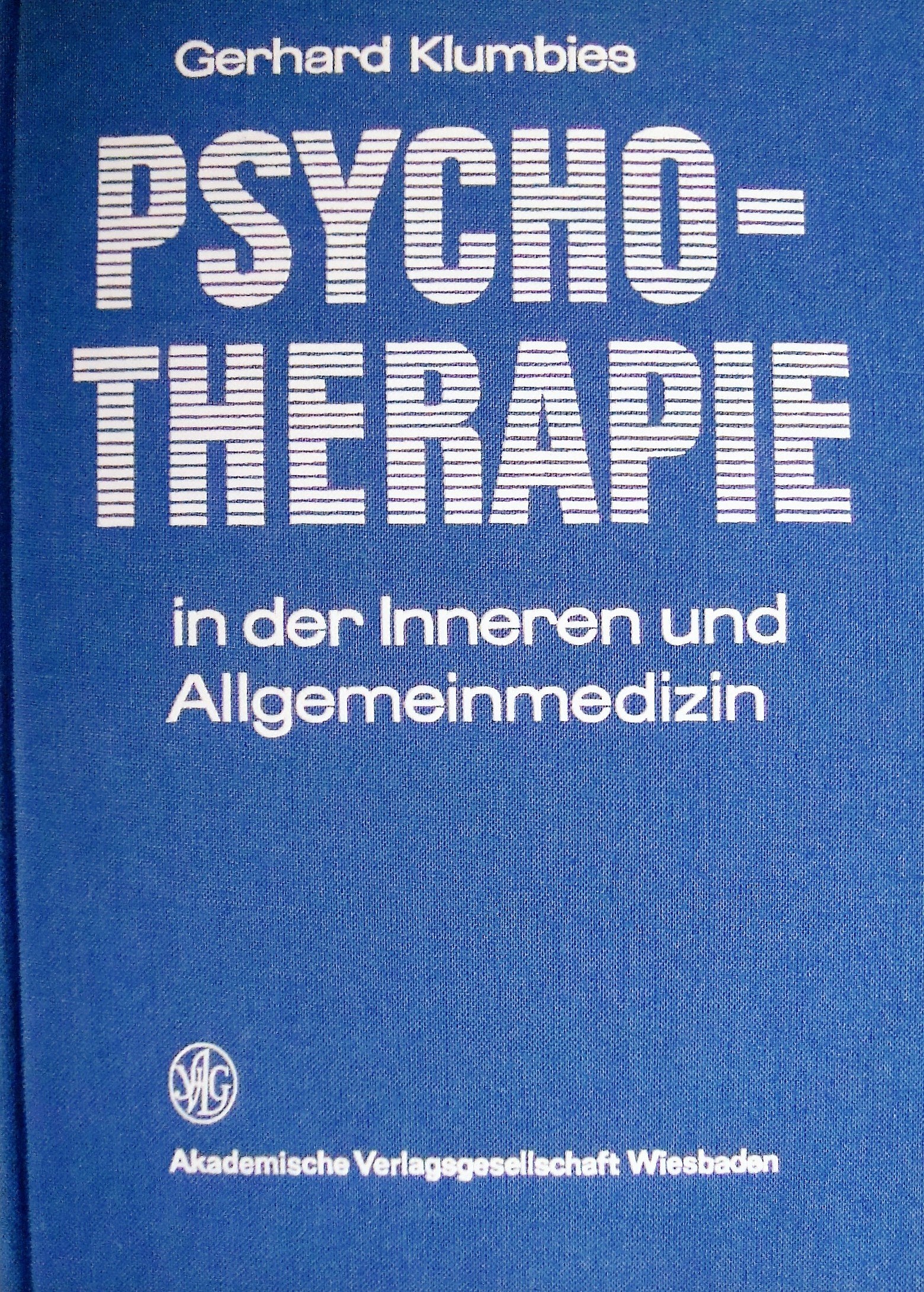 Psychotherapie in der Inneren und Allgemeinmedizin Medicine