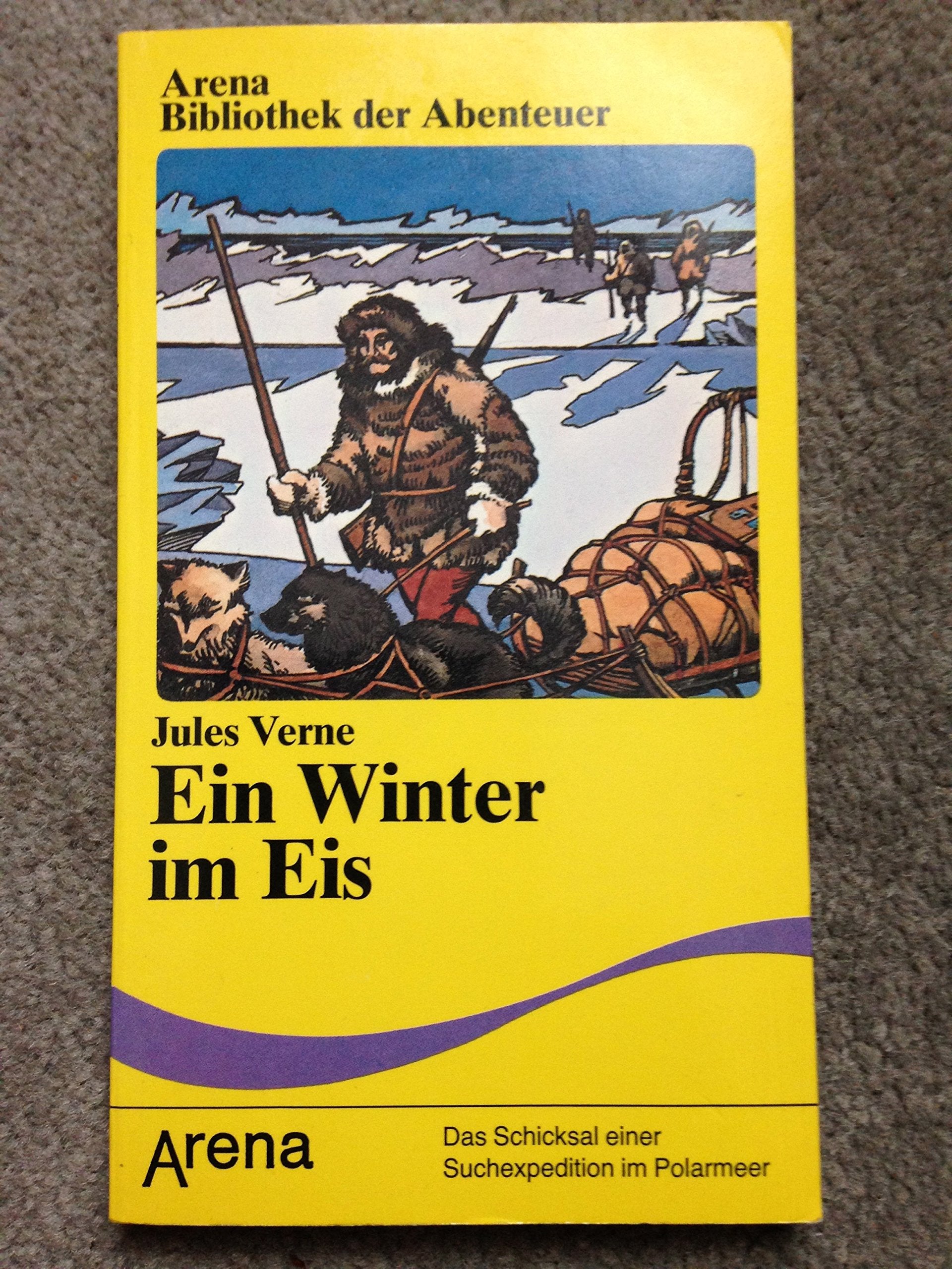 Ein Winter im Eis: Das Schicksal einer Suchexpedition im Polarmeer Fantasy & Sci-Fi
