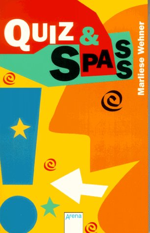 Quiz & Spass: In neuer Rechtschreibung (Arena Taschenbücher) Books