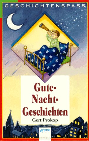 Gute-Nacht-Geschichten: Für verträumte Kinder (Arena Taschenbücher) Books