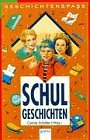 Schulgeschichten (Arena Taschenbücher) Books