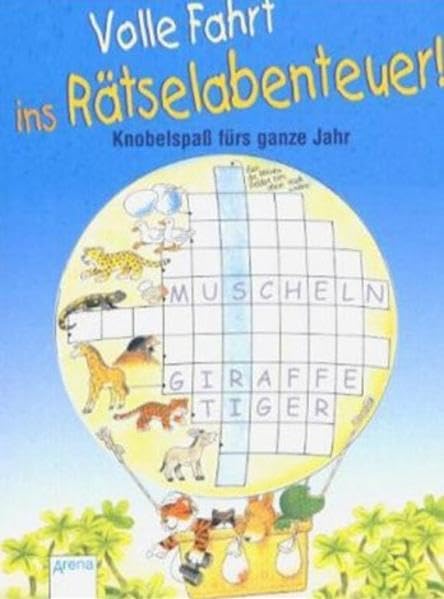 Volle Fahrt ins Rätselabenteuer!: Beschäftigung ab 7 Jahren (Arena Taschenbücher) Non-fiction