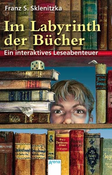 Im Labyrinth der Bücher: Ein interaktives Leseabenteuer (Arena Taschenbücher) Contemporary literature