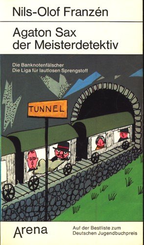 Meisterdetektiv Agaton Sax I (Die Banknotenfälscher / Die Liga für lautlosen Sprengstoff) Books