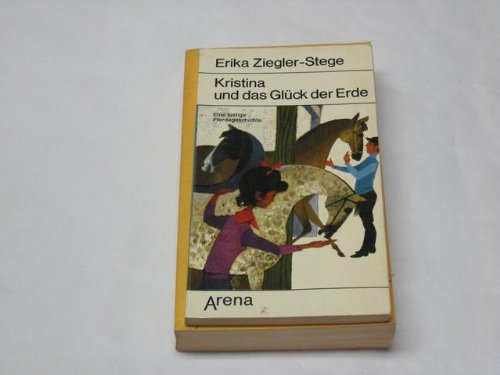 Kristina und das Glück der Erde. Eine lustige Pferdegeschichte. Books