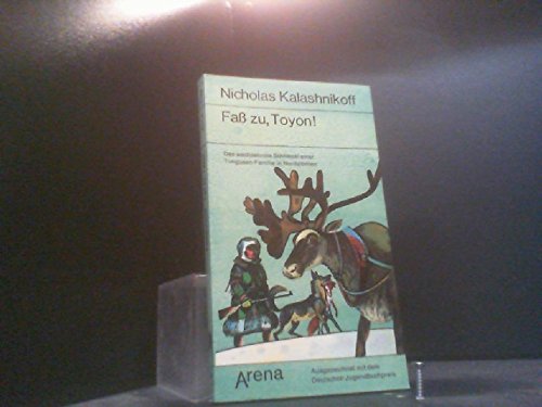 Fass zu, Toyon. Roman aus der Tundra Books
