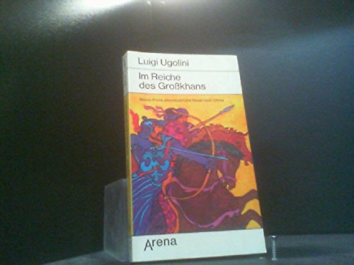 Product Image: Im Reiche des Großkhans.