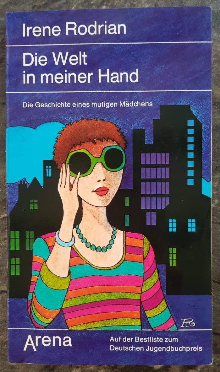 Mädchenerzählung: Die Welt in meiner Hand. Die Geschichte eines mutigen Mädchens Books