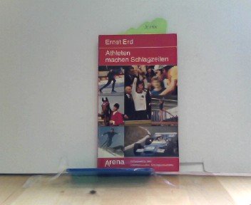 Athleten machen Schlagzeilen. Höhepunkte des internationalen Sportgeschehens. Books