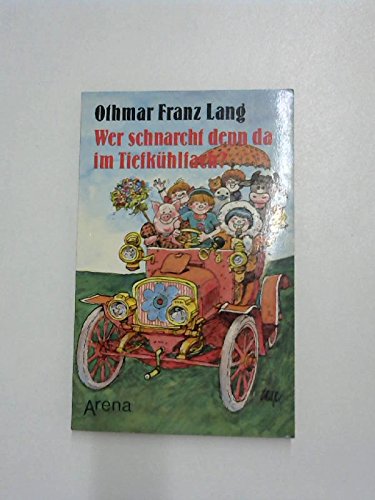 Wer schnarcht denn da im Tiefkühlfach? Erzählungen. Books
