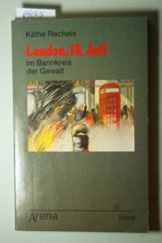 London, 13. Juli (Arena Taschenbücher) Books
