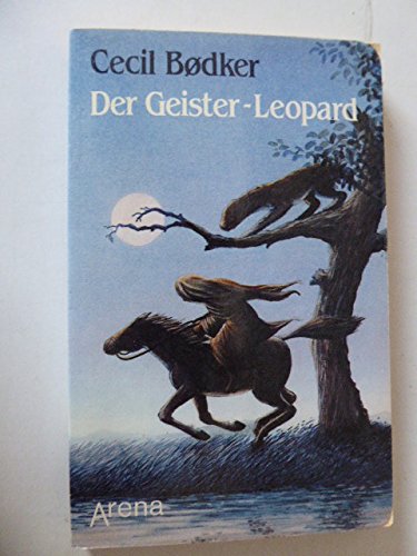 Der Geister - Leopard. Eine Erzählung aus dem äthiopischen Hochland. Books